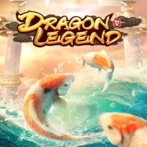 Unraveling the Mystique of DragonLegend in the World of 68BB.com Oficial Slots Brasil #1