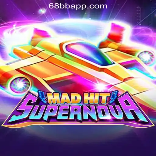 MadHitSupernova: The Ultimate Slot Game Experience with 68BB.com Oficial Slots Brasil #1