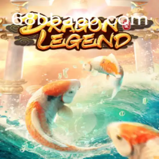 Unraveling the Mystique of DragonLegend in the World of 68BB.com Oficial Slots Brasil #1