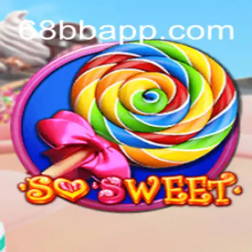 Exploring SoSweet: A Delightful Gaming Experience with 68BB.com Oficial Slots Brasil #1